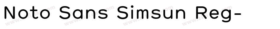 Noto Sans Simsun Reg字体转换